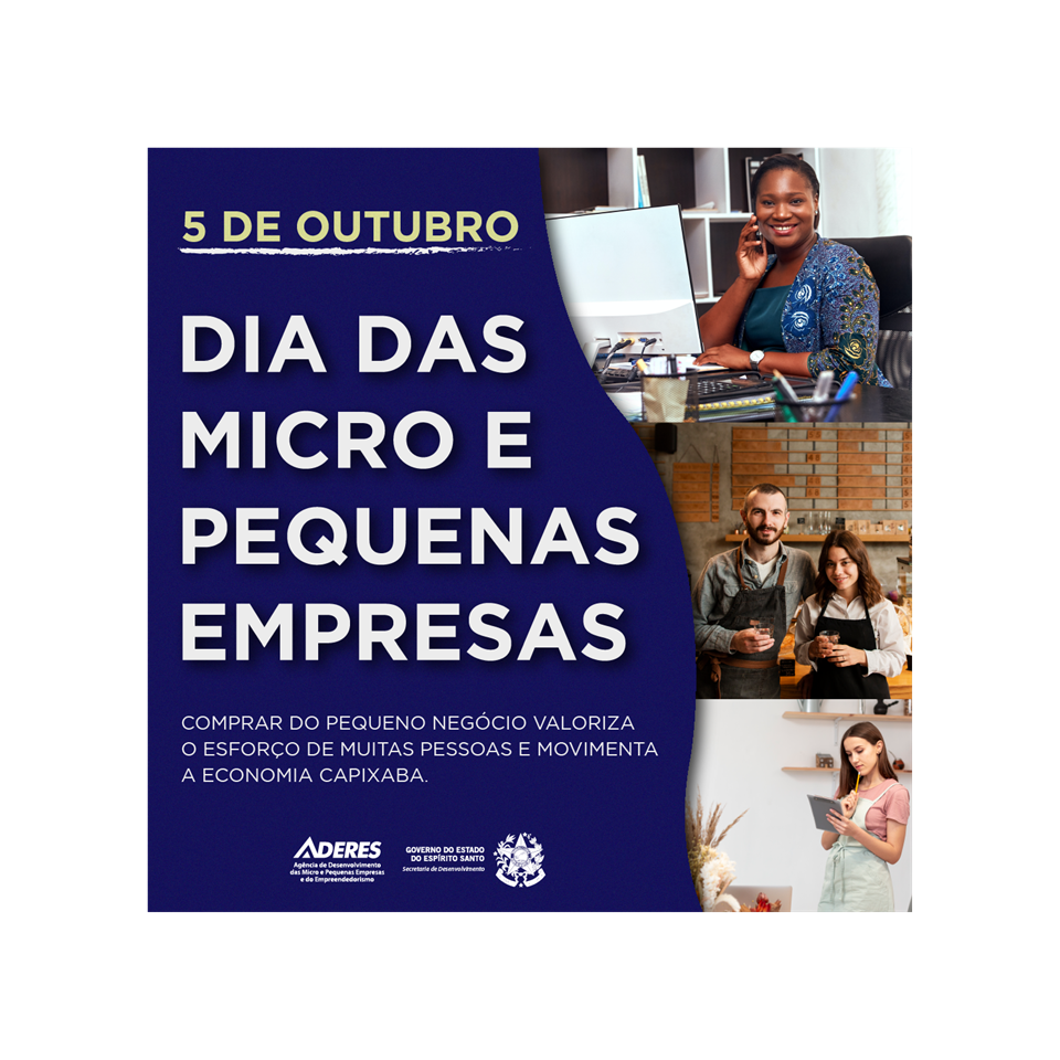 Dia da Micro e Pequena Empresa evidencia a importância dos empreendedores  para o Brasil